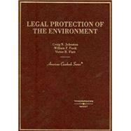 Legal Protection of the Environment by Johnston, Craig N.; Funk, William F.; Flatt, Victor B.; Johnson, Craig N., 9780314152664