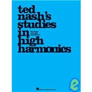 Ted Nash's Studies in High Harmonics by Unknown, 9780634092664
