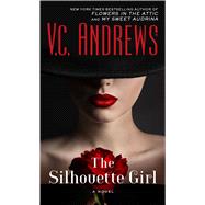 The Silhouette Girl by Andrews, V. C., 9781501162664