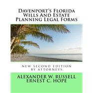 Davenport's Florida Wills and Estate Planning Legal Forms by Russell, Alexander W.; Hope, Ernest C., 9781508572664