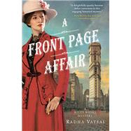 A Front Page Affair by Vatsal, Radha, 9781492632665