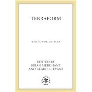Terraform by Brian Merchant and Claire L. Evans, 9780374602666