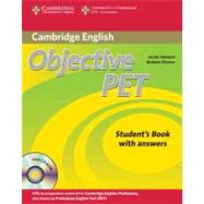 Objective PET Student's Book with answers with CD-ROM by Louise Hashemi , Barbara Thomas, 9780521732666