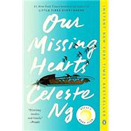 Our Missing Hearts by Ng, Celeste, 9780593492666