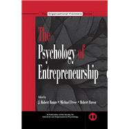 The Psychology of Entrepreneurship by Baum,J. Robert;Baum,J. Robert, 9780415652667