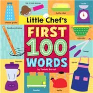 Little Chef's First 100 Words by Bernal, Tenisha; Bernal, Tenisha, 9780593482667