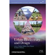 Urban Biodiversity and Design by Muller, Norbert; Werner, P.; Kelcey, J. G., 9781444332667