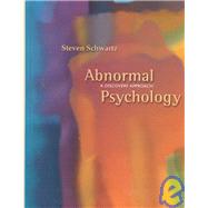 Abnormal Psychology : A Discovery Approach by Schwartz, Steven, 9781559342667