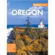 Fodor's Oregon by Fodor's Travel Guides, 9781640972667
