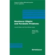 Nonlinear Elliptic And Parabolic Problems by Chipot, Michel; Escher, Joachim, 9783764372668