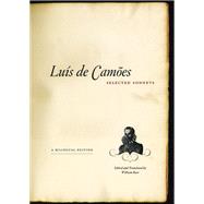 Luis de Camoes / Selected Sonnets by De Camoes, Luis; Baer, William; Baer, William, 9780226092669