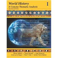 World History A Concise Thematic Analysis, Volume 1 by Wallech, Steven; Daryaee, Touraj; Hendricks, Craig; Negus, Anne Lynne; Wan, Peter P.; Bakken, Gordon Morris, 9781118532669