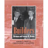 Builders by Pratt, Joseph A.; Castaneda, Christopher J., 9781585442669
