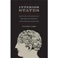 Interior States by Castiglia, Christopher, 9780822342670