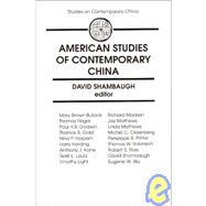 American Studies of Contemporary China by Shambaugh,David L., 9781563242670