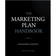 The Marketing Plan Handbook by Chernev, Alexander, 9781936572670