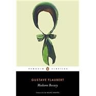 Madame Bovary / Madame Bovary by Flaubert, Gustave, 9786073142670
