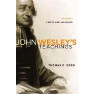 John Wesley's Teachings by Oden, Thomas C., 9780310492672