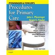 Pfenninger & Fowler's Procedures for Primary Care by Pfenninger, John L., M.D.; Fowler, Grant C., M.D., 9780323052672