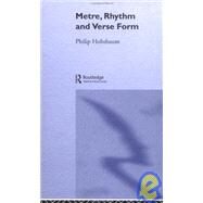 Metre, Rhythm and Verse Form by Hobsbaum,Philip, 9780415122672