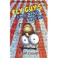 Fly Guy's Amazing Tricks by Arnold, Tedd, 9780606362672