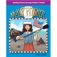 Molly Pitcher: American Tall Tales and Legends by Bradley, Kathleen E., 9781433392672