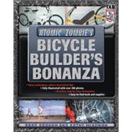 Atomic Zombie's Bicycle Builder's Bonanza by Graham, Brad; McGowan, Kathy, 9780071422673