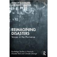 Reimagining Disasters by JC Gaillard, 9781040872673
