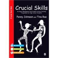 Crucial Skills : An Anger Management and Problem Solving Teaching Programme for High School Students by Penny Johnson, 9781873942673