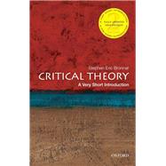 Critical Theory: A Very Short Introduction by Bronner, Stephen Eric, 9780190692674