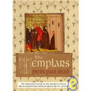 The Templars by Read, Piers Paul, 9780297842675