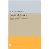 Political Justice by Kirchheimer, Otto, 9780691622675