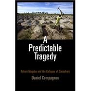 A Predictable Tragedy by Compagnon, Daniel, 9780812242676