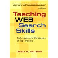Teaching Web Search Skills by Farkas, Meredith G., 9781573872676