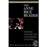 Anne Rice Reader by Ramsland, Katherine, 9780345402677