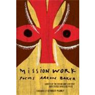 Mission Work by Baker, Aaron, 9780618982677