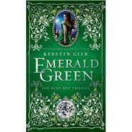 Emerald Green by Gier, Kerstin; Bell, Anthea, 9780805092677