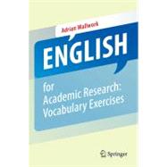 English for Academic Research: Vocabulary Exercises by Wallwork, Adrian, 9781461442677