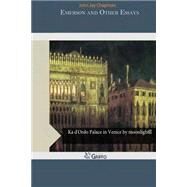 Emerson and Other Essays by Chapman, John Jay, 9781505232677
