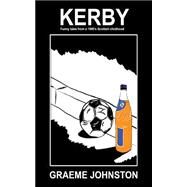 Kerby by Johnston, Graeme; MacK, Bruce, 9781507762677