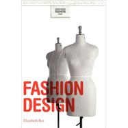 Fashion Design by Bye, Elizabeth, 9781847882677