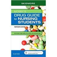 Mosby's Drug Guide for Nursing Students by Skidmore-Roth, Linda, R.N., 9780323612678
