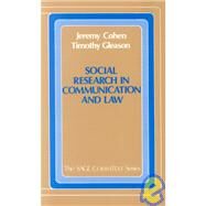 Social Research in Communication and Law by Jeremy Cohen, 9780803932678