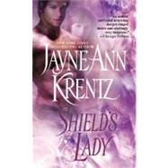Shield's Lady by Krentz, Jayne Ann, 9780446602679
