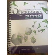Computerized Accounting with Quickbooks 2018 by Kathleen Villani, James B. Rosa, 9780763882679