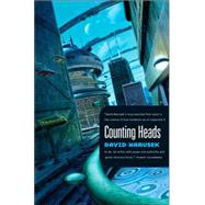 Counting Heads by Marusek, David, 9780765312679