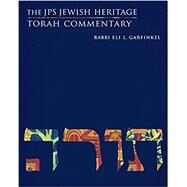The JPS Jewish Heritage Torah Commentary by Rabbi Eli Garfinkel, 9780827612679
