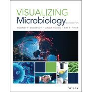 Visualizing Microbiology by Anderson, Rodney P.; Young, Linda; Finer, Kim R., 9781119592679