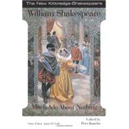 Much Ado About Nothing by Shakespeare, William; Kanelos, Peter; Lake, James H., 9781585102679
