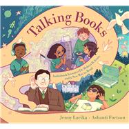 Talking Books Audiobook Inventor Dr. Robert B. Irwin and a New Way to Read by Lacika, Jenny; Fortson, Ashanti, 9781665912679